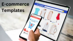 Read more about the article Simplify Your Business: Discover the Best E-Commerce Templates for Success