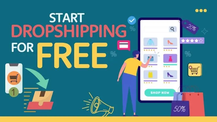 start dropshipping for free