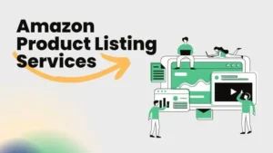 Read more about the article Ultimate Guide to Optimizing Your Amazon Product Listing Services for 2024